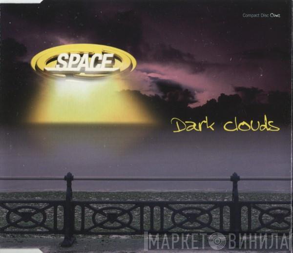 Space  - Dark Clouds