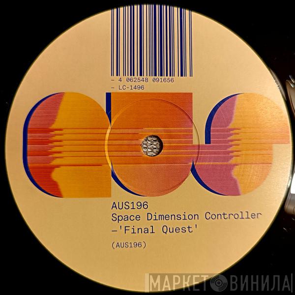 Space Dimension Controller - Final Quest