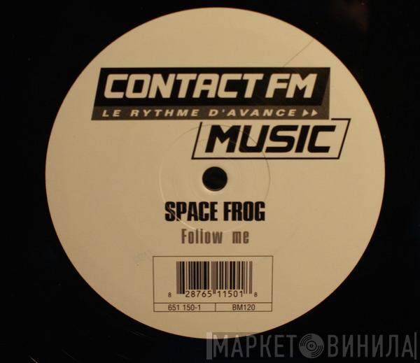  Space Frog  - Follow Me