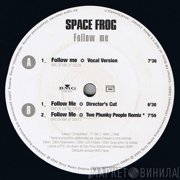  Space Frog  - Follow Me