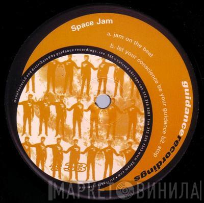 Space Jam - Jam On The Beat