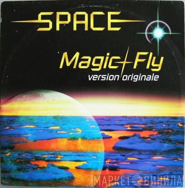  Space  - Magic Fly (Version Originale)