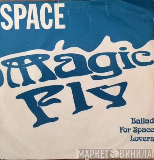 Space - Magic Fly