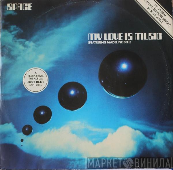 Space - My Love Is Music