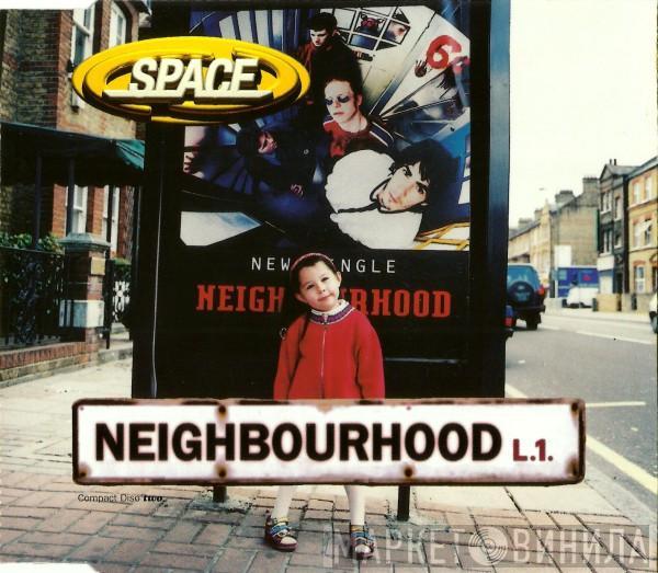 Space  - Neighbourhood