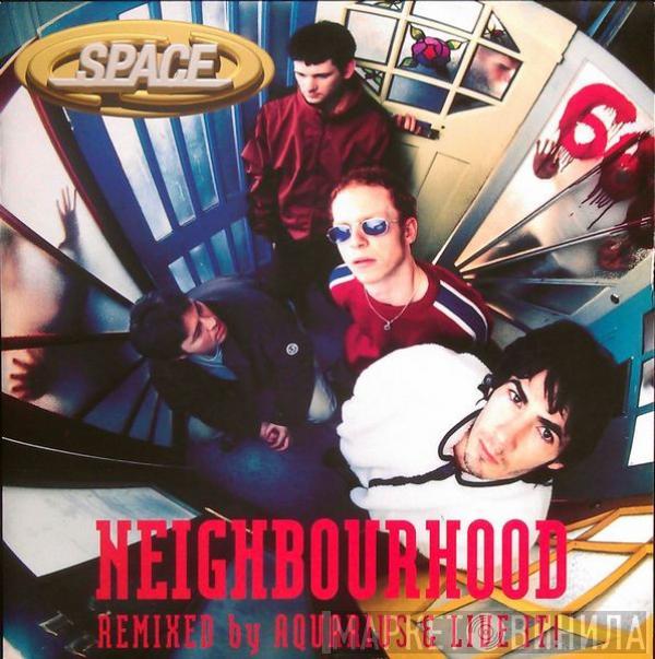  Space   - Neighbourhood