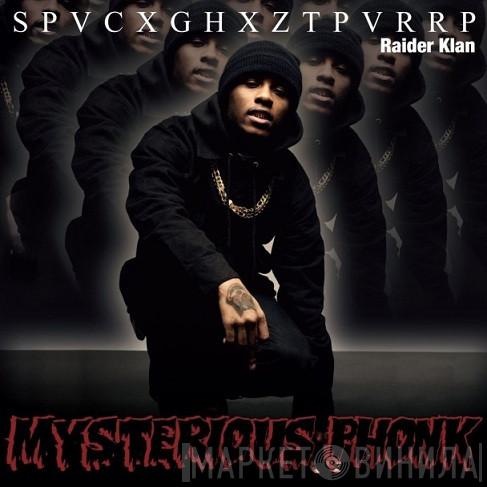 SpaceGhostPurrp - Mysterious Phonk: The Chronicles Of SPVCXXGHXZTPVRRP