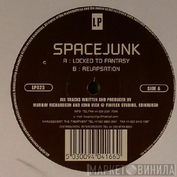  Spacejunk  - Locked To Fantasy / Relapsation