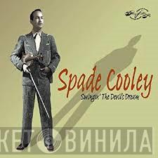 Spade Cooley - Swingin' The Devil's Dream