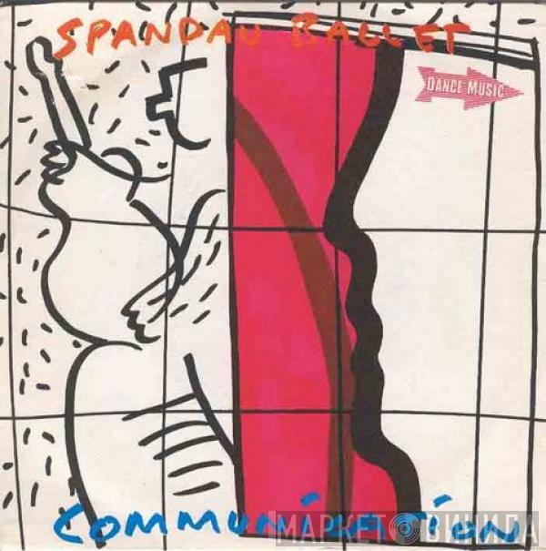 Spandau Ballet - Comunicación