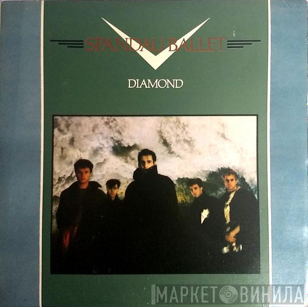  Spandau Ballet  - Diamond