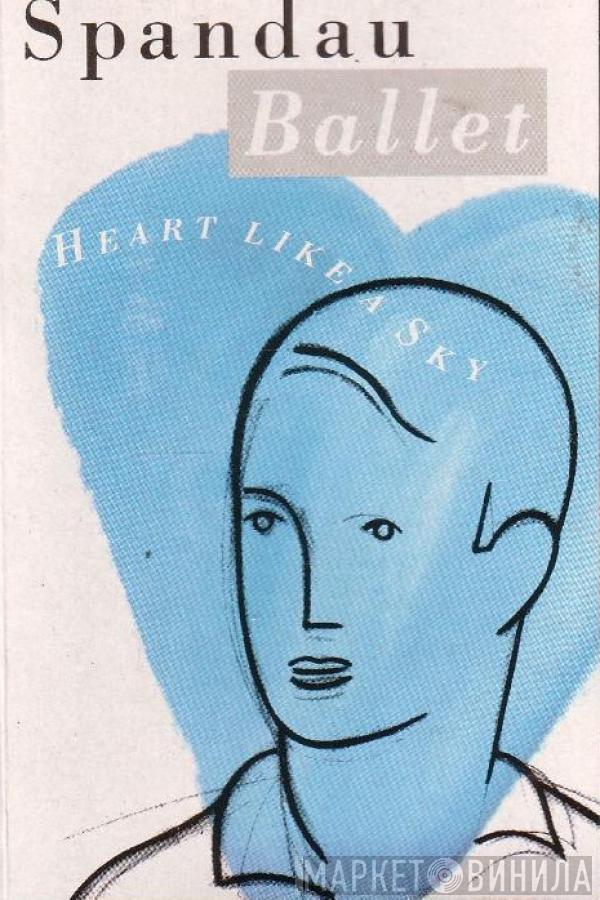  Spandau Ballet  - Heart Like A Sky