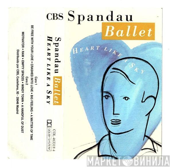  Spandau Ballet  - Heart Like A Sky