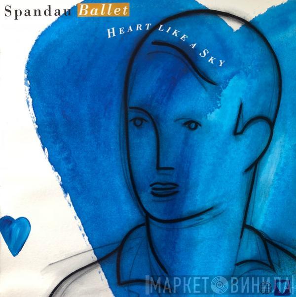  Spandau Ballet  - Heart Like A Sky