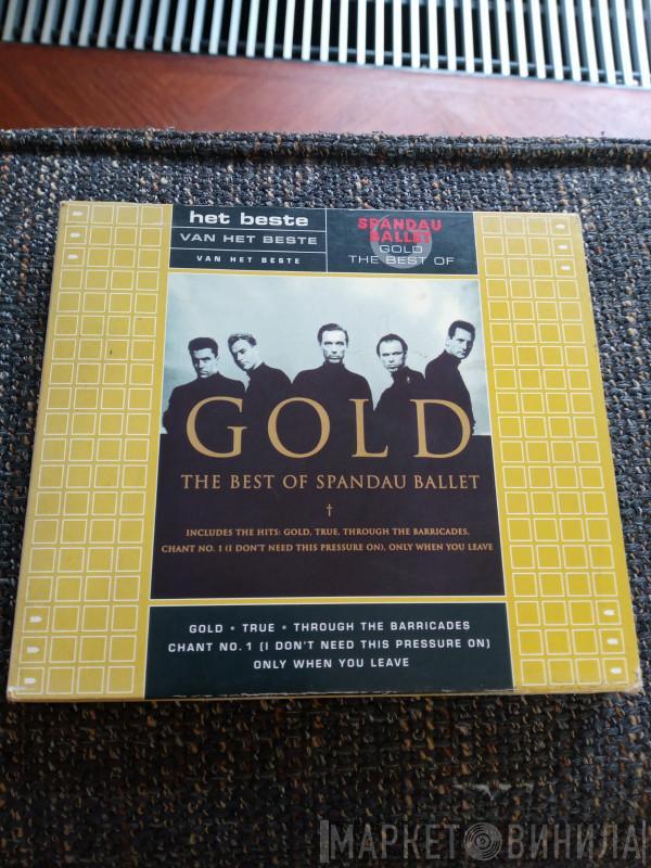  Spandau Ballet  - Het Beste Van Het Beste Van Het Beste. Gold - The Best Of Spandau Ballet