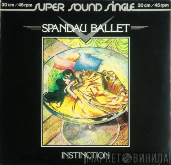 Spandau Ballet - Instinction
