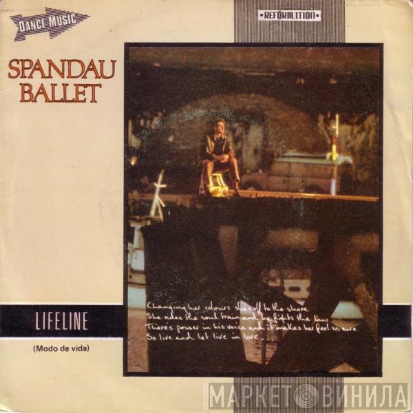  Spandau Ballet  - Lifeline = Modo De Vida