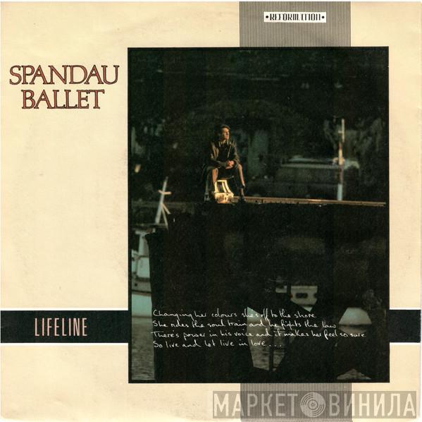  Spandau Ballet  - Lifeline