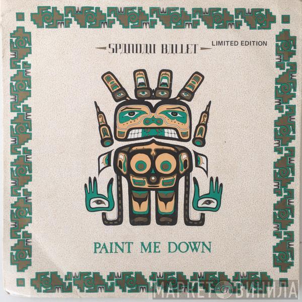  Spandau Ballet  - Paint Me Down