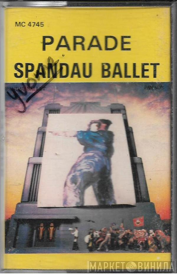  Spandau Ballet  - Parade