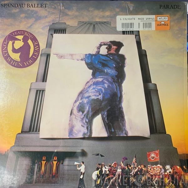  Spandau Ballet  - Parade
