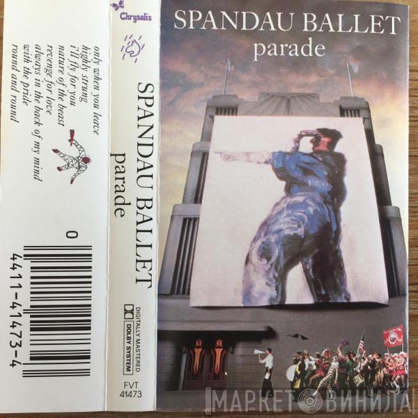  Spandau Ballet  - Parade
