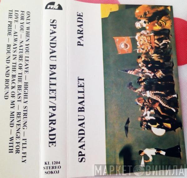  Spandau Ballet  - Parade