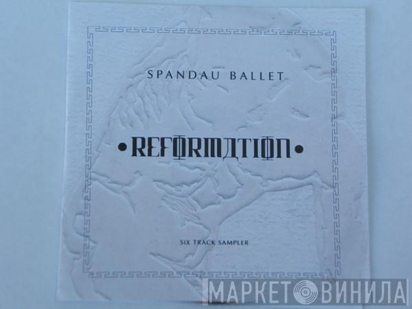 Spandau Ballet - Reformation (Six Track Sampler)