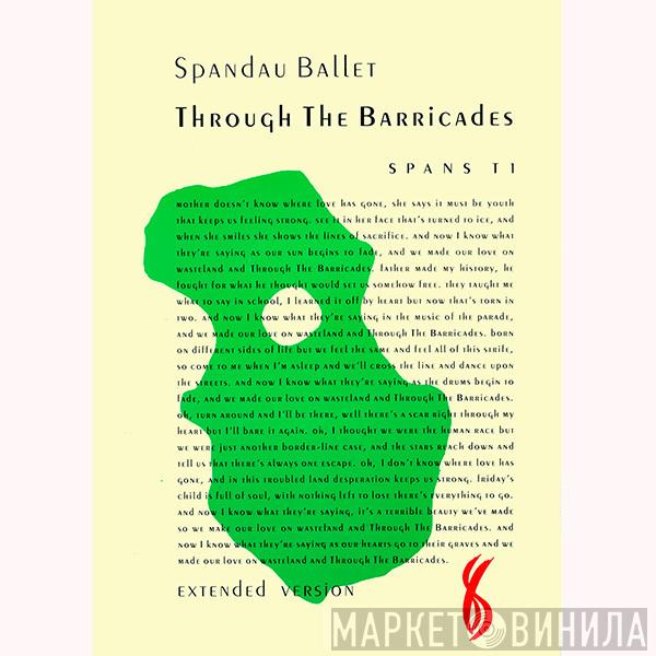  Spandau Ballet  - Through The Barricades (Extended Version)
