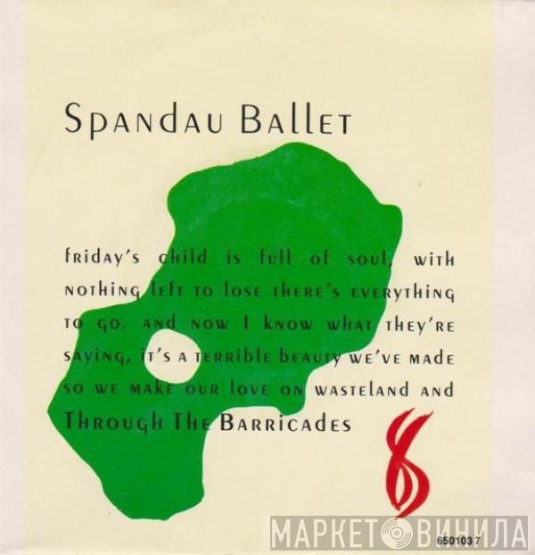  Spandau Ballet  - Through The Barricades