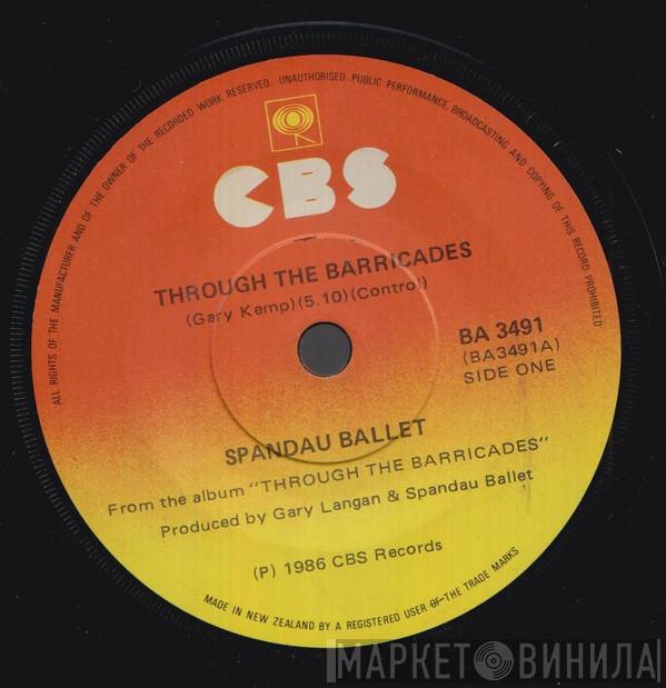  Spandau Ballet  - Through The Barricades