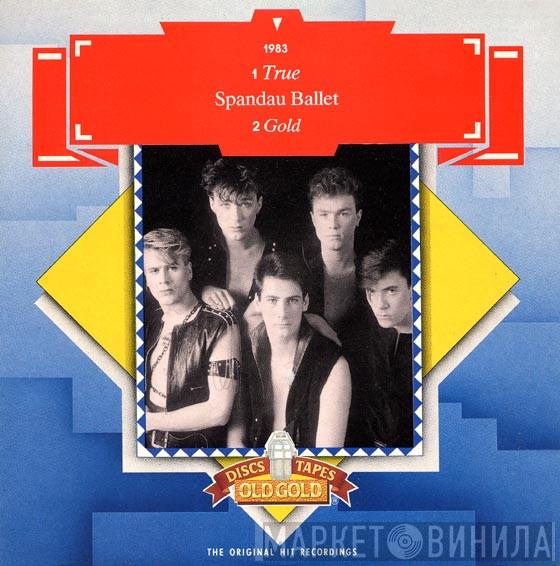 Spandau Ballet - True / Gold