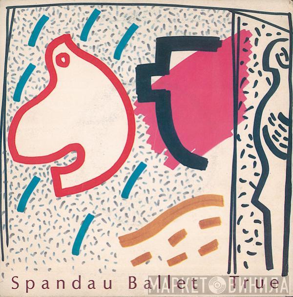  Spandau Ballet  - True