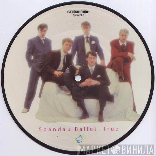  Spandau Ballet  - True