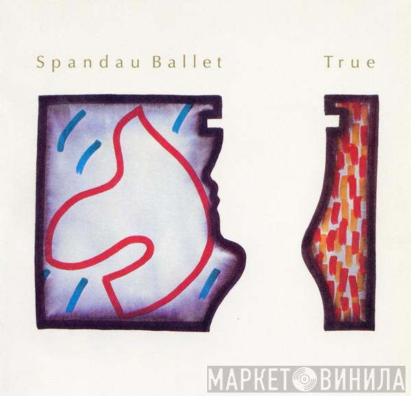  Spandau Ballet  - True