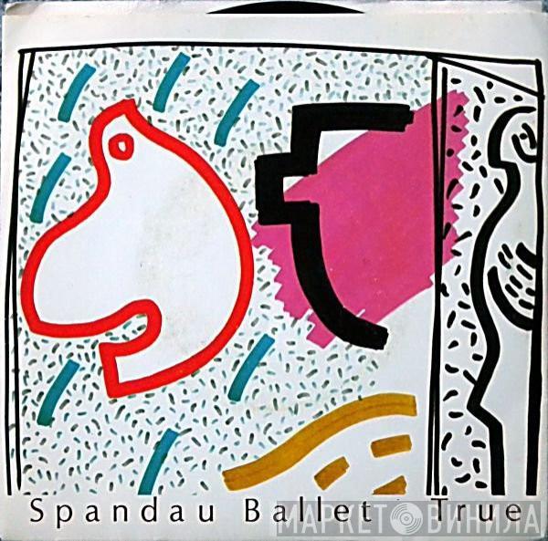  Spandau Ballet  - True