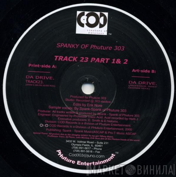  Spanky  - Da Track 23 Project (Part 1& 2)