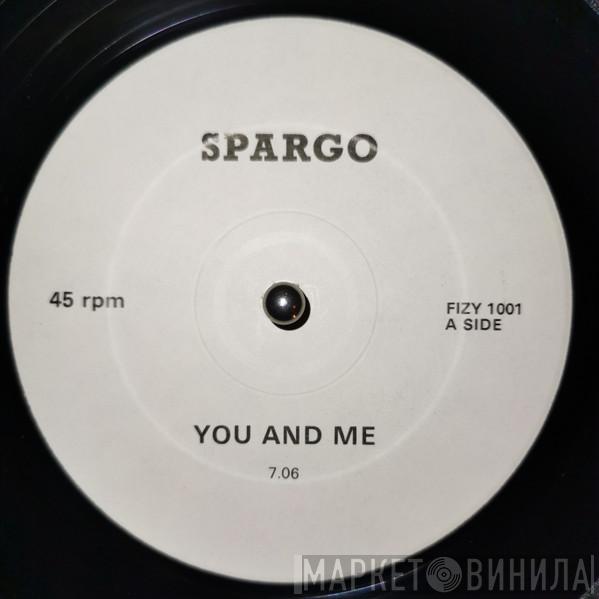  Spargo  - You And Me (Special 12" Disco Mix) / Worry