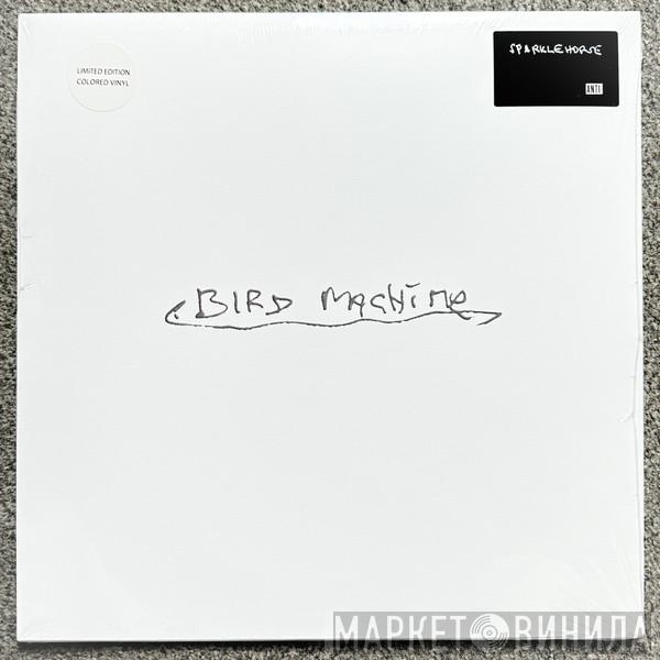  Sparklehorse  - Bird Machine