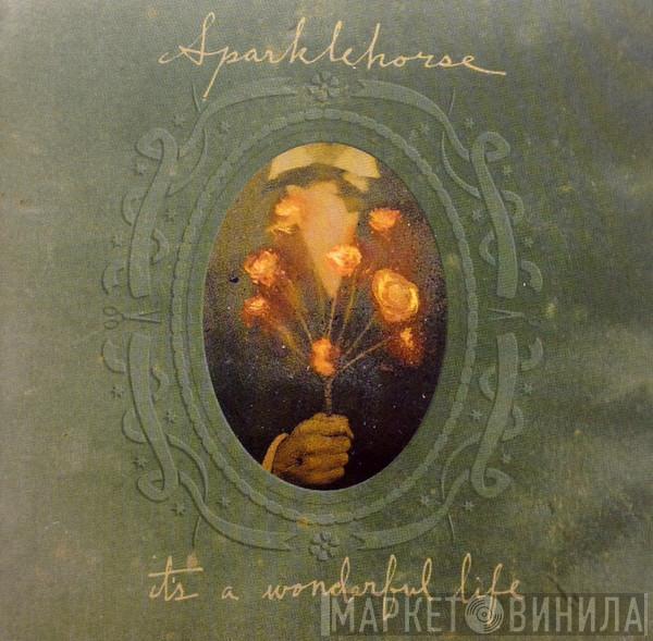  Sparklehorse  - It's A Wonderful Life