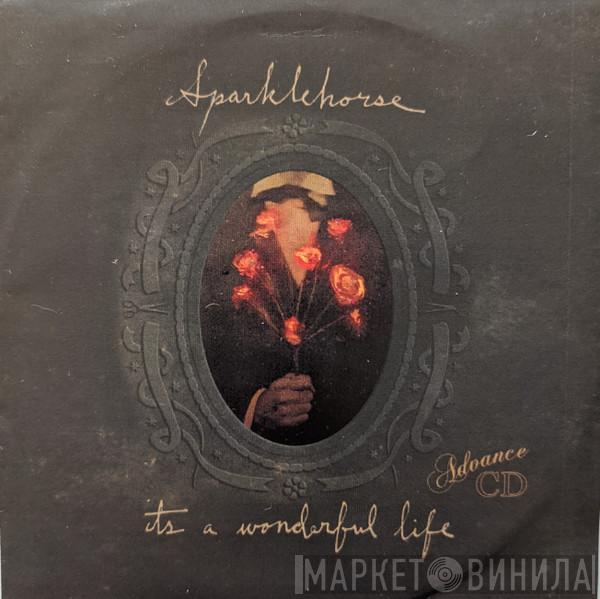  Sparklehorse  - It's A Wonderful Life
