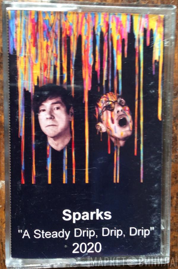  Sparks  - A Steady Drip Drip Drip