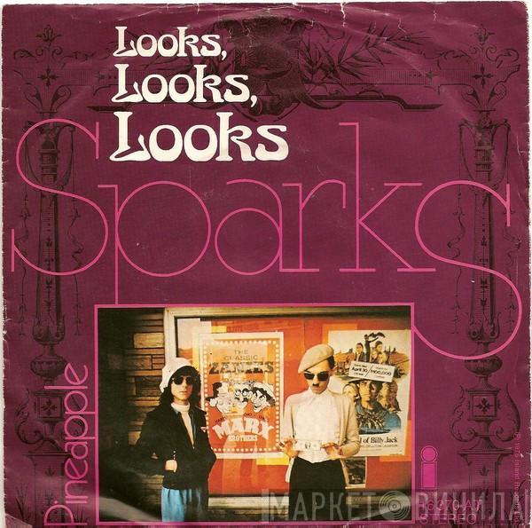  Sparks  - Looks, Looks, Looks