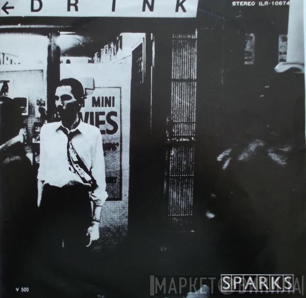 Sparks - Never Turn Your Back On Mother Earth