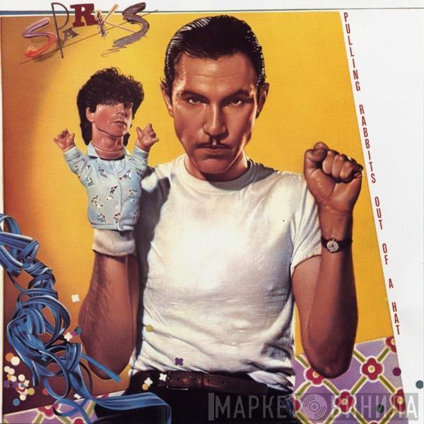 Sparks - Pulling Rabbits Out Of A Hat