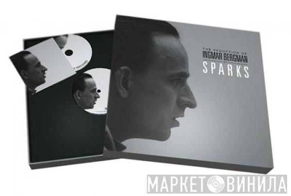  Sparks  - The Seduction Of Ingmar Bergman