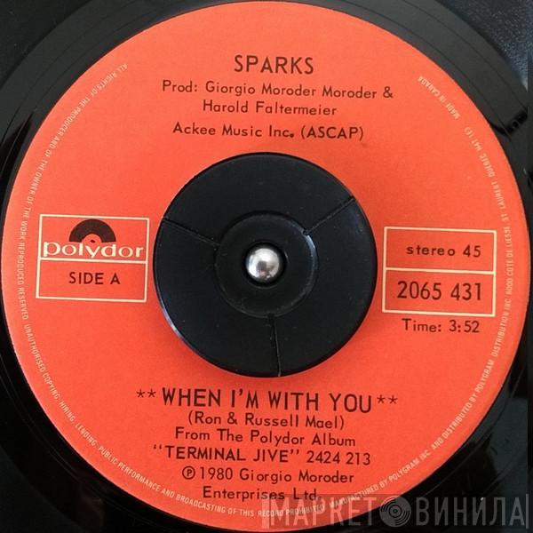  Sparks  - When I'm With You