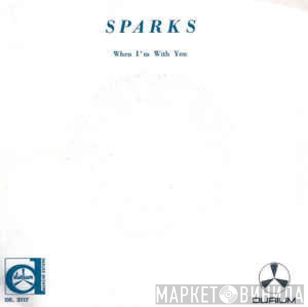  Sparks  - When I'm With You
