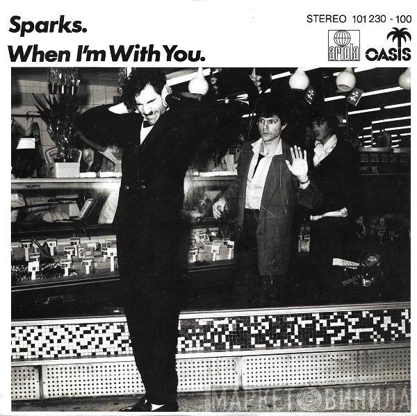  Sparks  - When I'm With You