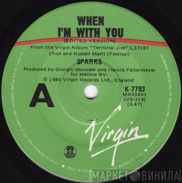  Sparks  - When I'm With You